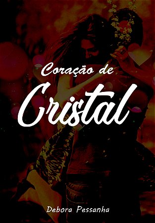 Coração de Cristal