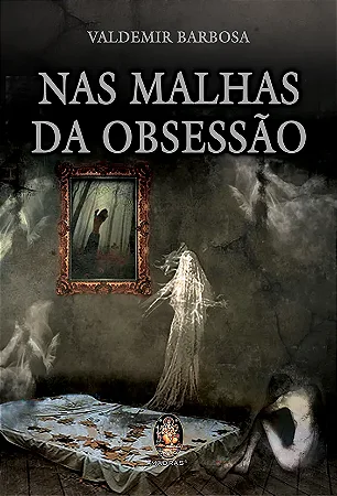 NAS MALHAS DA OBSESSAO