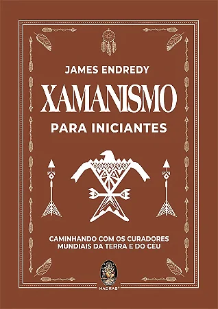 XAMANISMO PARA INICIANTES