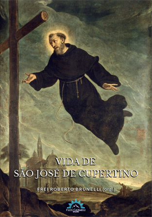 Vida de São José de Cupertino (Frei Roberto Brunelli)