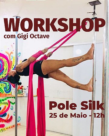 Pole Silk com Gigi Octave