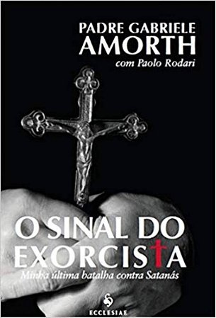 O SINAL DO EXORCISTA