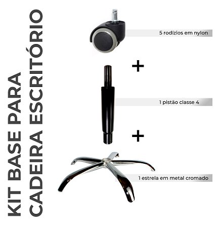 Kit Base Cadeira Escritório Rodízios, Estrela em Metal e Pistão