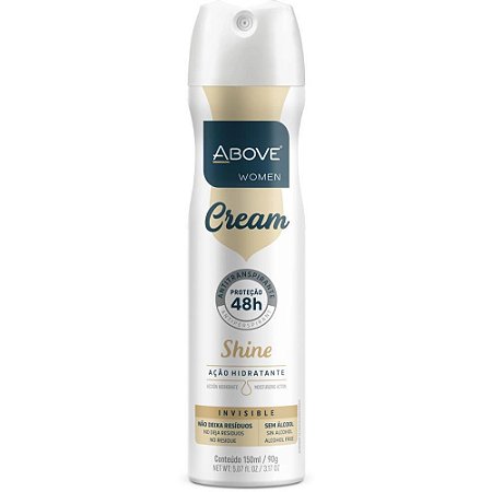 Desodorante Aerossol Above Cream Shine Women 150ML