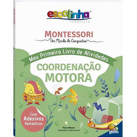 Livro de Atividades Escolinha Montessori Cord.moto