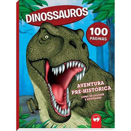 Livro Infantil Colorir Dinossauros Aventura PRE- HIST