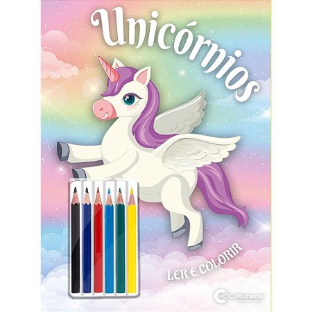 Livro Infantil Colorir Unicornios LER e Colorir Gigan