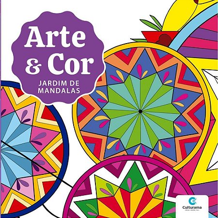 Livro de Colorir Jardim de Mandalas ARTE e COR