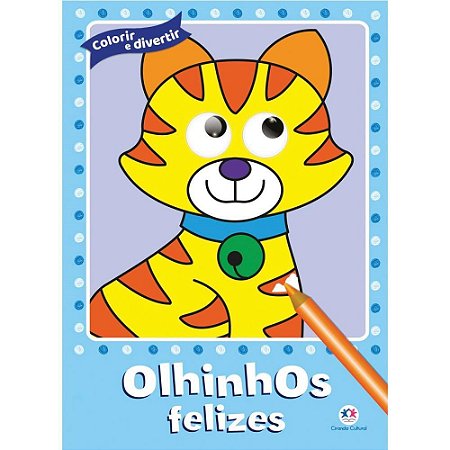 Livro Infantil Ilustrado Olhinhos Felizes