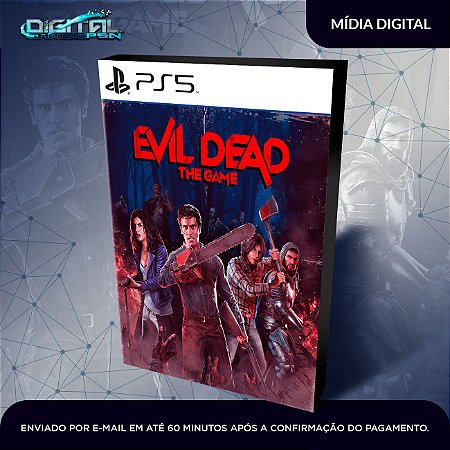 Evil Dead The Game PS5 Mídia Digital