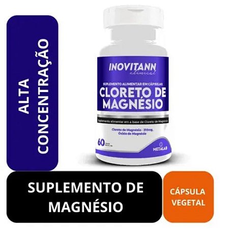 CLORETO DE MAGNÉSIO INOVITANN SUPLEMENTO ALIMENTAR C/60 CÁPSULAS