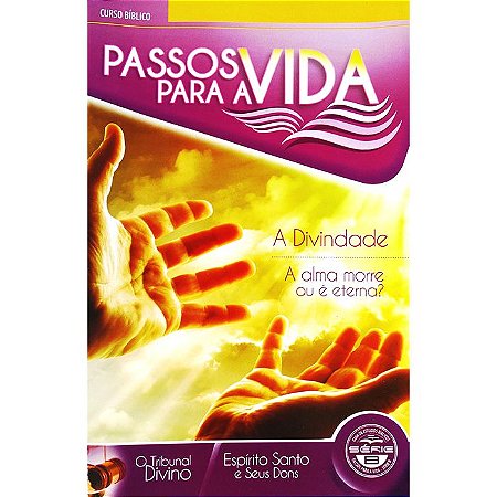 Curso Bíblico - Passos para a Vida - Série B