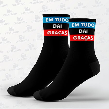 Meia do Poder - Em tudo dai graças - Poliamida Light