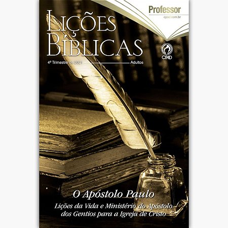 REVISTA CPAD LIÇÕES BÍBLICAS ADULTO PROFESSOR (4o. TRIMESTRE/2021)