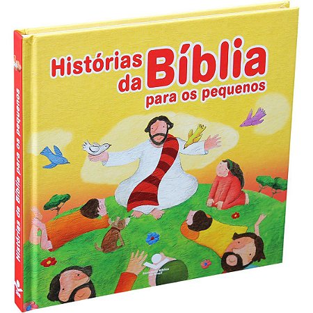 HISTÓRIAS DA BÍBLIA PARA OS PEQUENOS