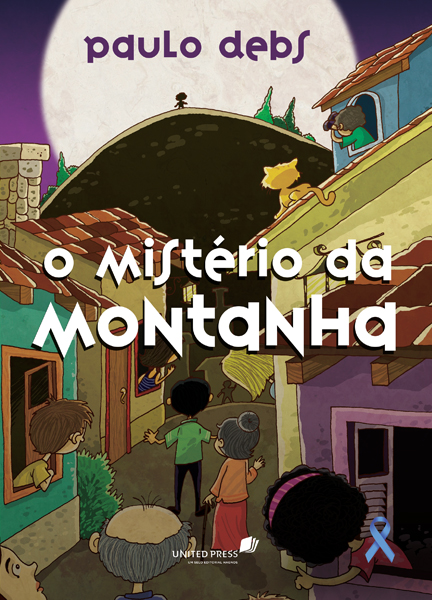 O MISTÉRIO DA MONTANHA
