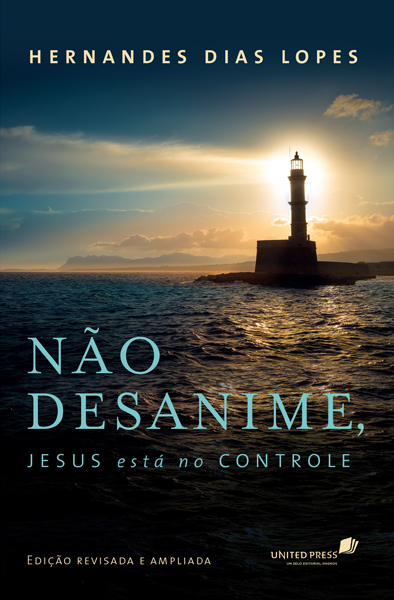 NÃO DESANIME JESUS ESTÁ NO CONTROLE