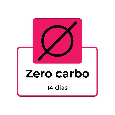 ZERO CARBO - 14 DIAS