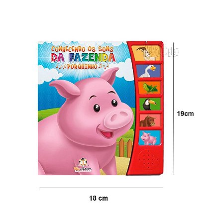 Livro Infantil Conhecendo os Sons da Fazenda Porquinho
