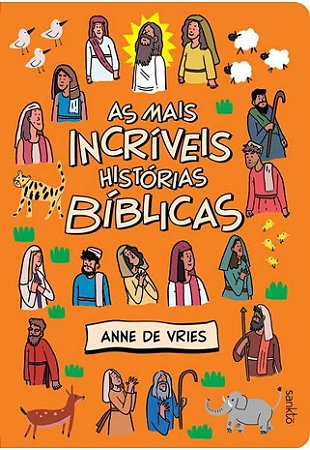 Bíblia Infantil - As mais incríveis Histórias Bíblicas