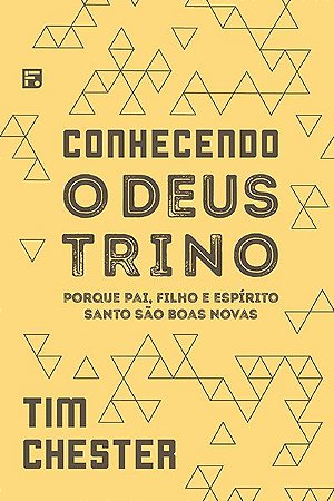 Conhecendo O Deus Trino