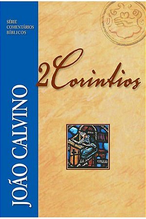 Comentário de 2 Coríntios | João Calvino