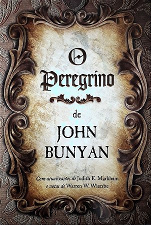 O Peregrino De John Bunyan | John Bunyan