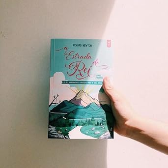A estrada do rei - Os dez mandamentos explicados para os mais jovens