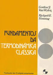 Fundamentos da Termodinâmica Clássica - Gordon J. Van Wylen / Richard E. Sonntag