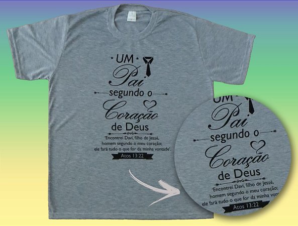 Camiseta - Pai Segundo o Coração de Deus