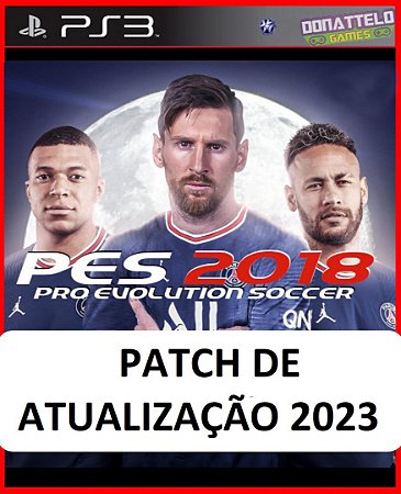 Patch Pes 2018 PS3 - Donattelo Games - Gift Card PSN, Jogo de PS3, PS4 e PS5