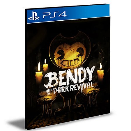 Bendy and The Dark Revival PS4/PS5 Midia Digital