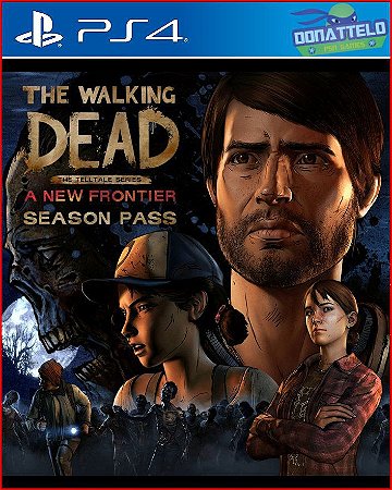 The Walking Dead Season 3 - A new frontier - Temporada completa - PS4/PS5 Mídia digital
