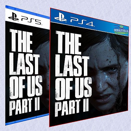 The Last of us 2 PS4 - Donattelo Games - Gift Card PSN, Jogo de