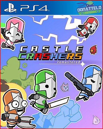 Castle Crashers Remastered - Donattelo Games - Gift Card PSN, Jogo de PS3,  PS4 e PS5