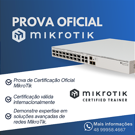 Prova MikroTik - Certificação Oficial