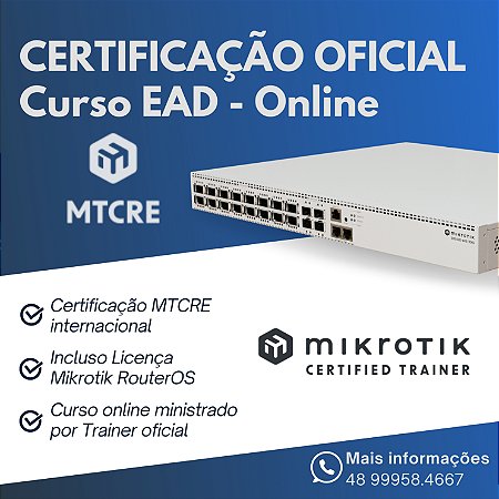 Certificação Oficial MikroTik - MTCRE