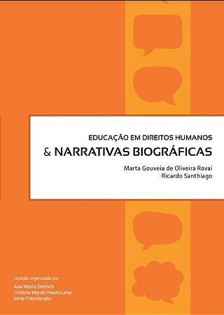 Educação em Direitos Humanos & Narrativas Biográficas