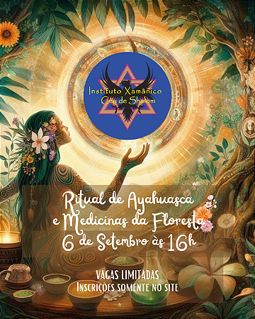 Ritual Aberto de Ayahuasca - 06/09/2025