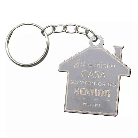 Chaveiro Casinha Eu e Minha Casa Serviremos ao Senhor – Josué 24:15