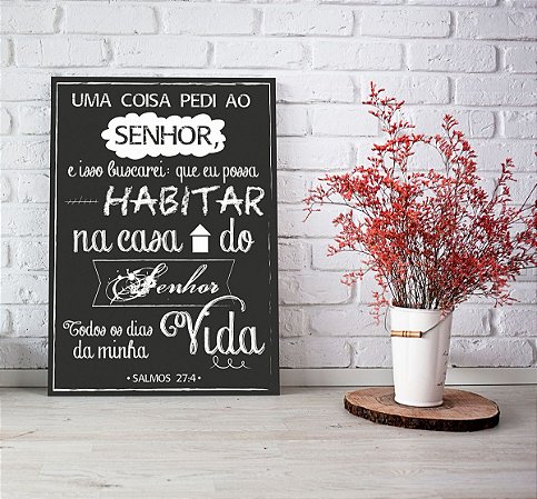 Quadro Decorativo Salmos 27:4 Lettering