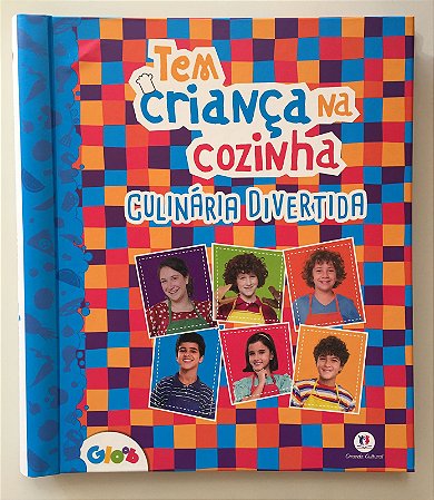 Livro - Culinária Divertida - Tem Criança Na Cozinha