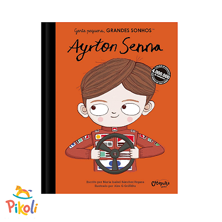 Livro - Gente Pequena, Grandes Sonhos - Ayrton Senna