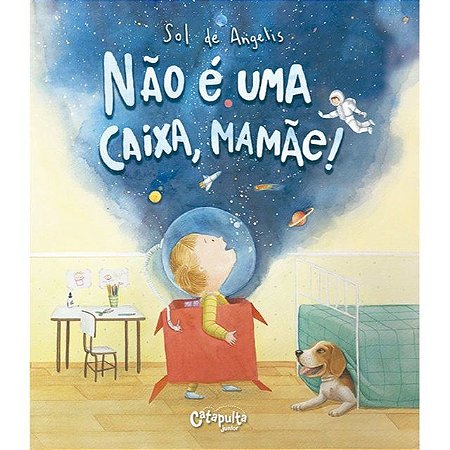 Livro - Não É Uma Caixa, Mamãe!