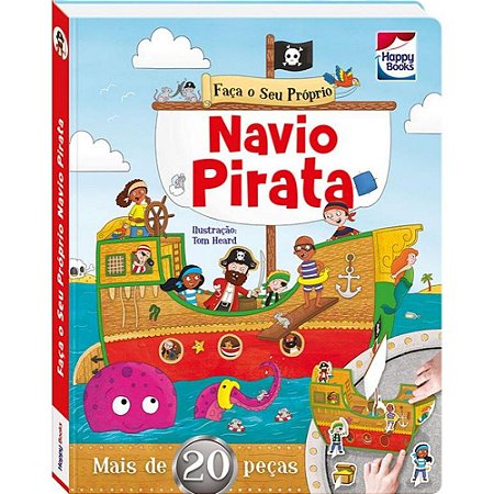 LIVRO - FACA E BRINQUE: NAVIO PIRATA