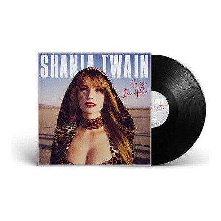 Shania Twain - Honey, I’m home - Greatest Hits (Summer Tour Edition) LP