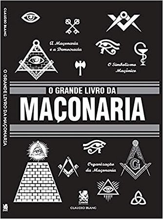 O Grande Livro da Maçonaria