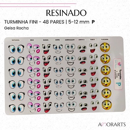 Olho resinado GR Turminha Fini P -- 48 unidades