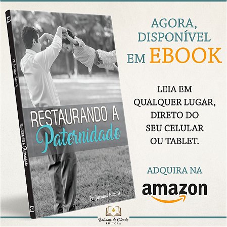 Restaurando a Paternidade (eBook Kindle)