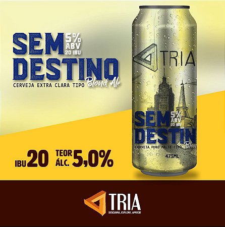 Sem Destino (Lata 473 ML)